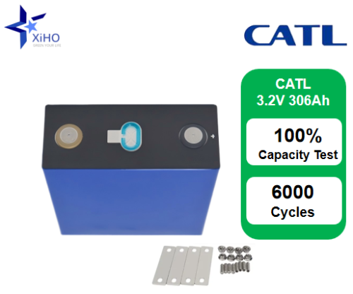 XIHO 6000 Cycle life CATL 3.2V 306Ah High Quality lithium iron phosphate battery for Portable Energy Storage​