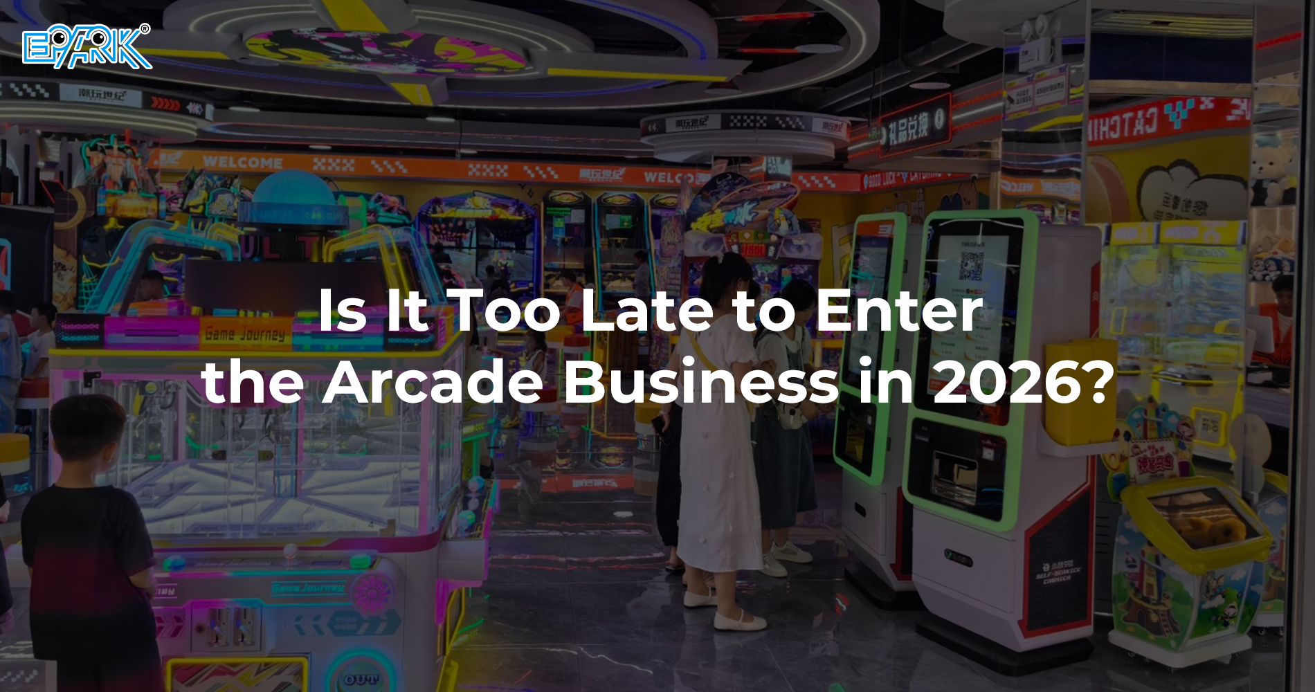 How to Start an Arcade Business in 2026？