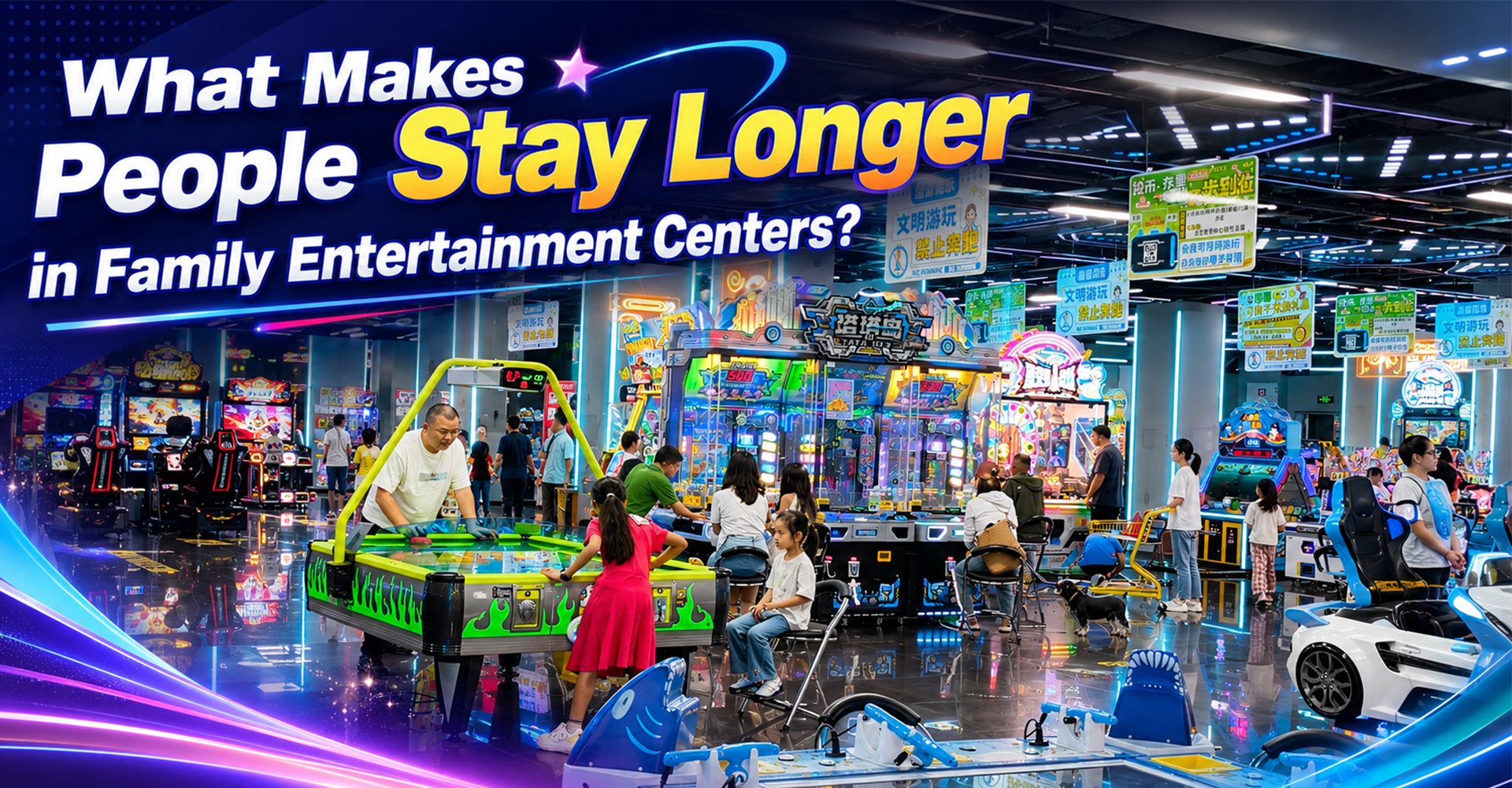 What Makes People Stay Longer in Family Entertainment Centers?