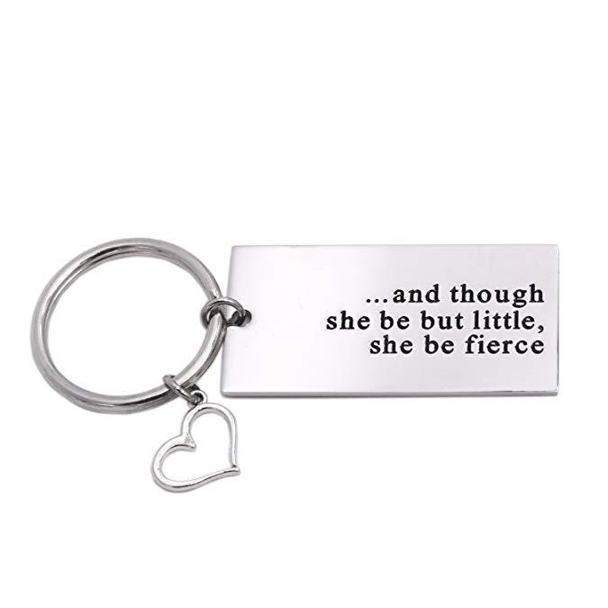 LParkin and Though She Be But Little She Be Fierce Stainless Steel Keychains Inspirational Fierce Key Chain