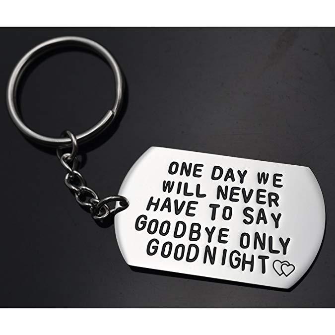 LParkin One Day We Will Never Have to Say Goodbye Long Distance Relationship Gifts Keychain/Necklace Love Quote Valentines Gift