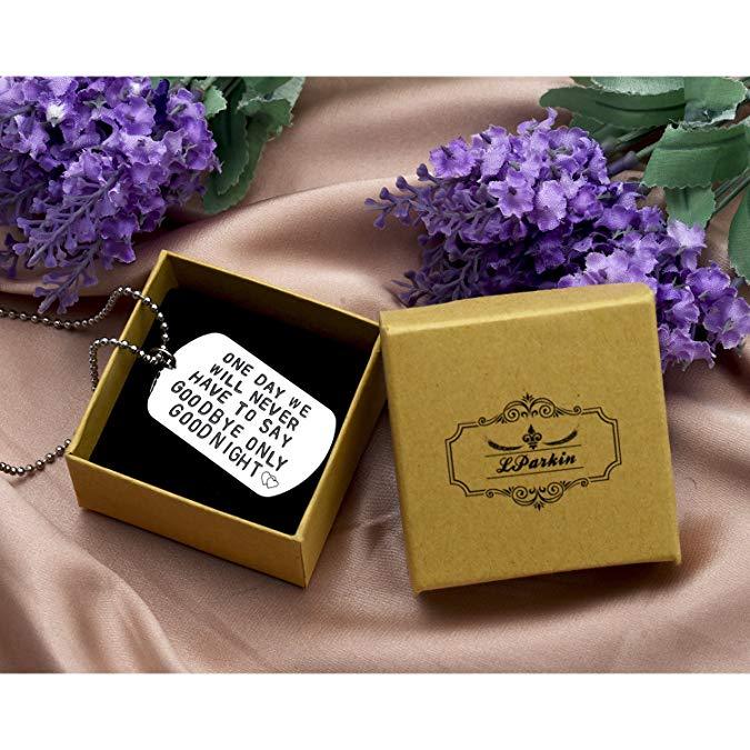 LParkin One Day We Will Never Have to Say Goodbye Long Distance Relationship Gifts Keychain/Necklace Love Quote Valentines Gift