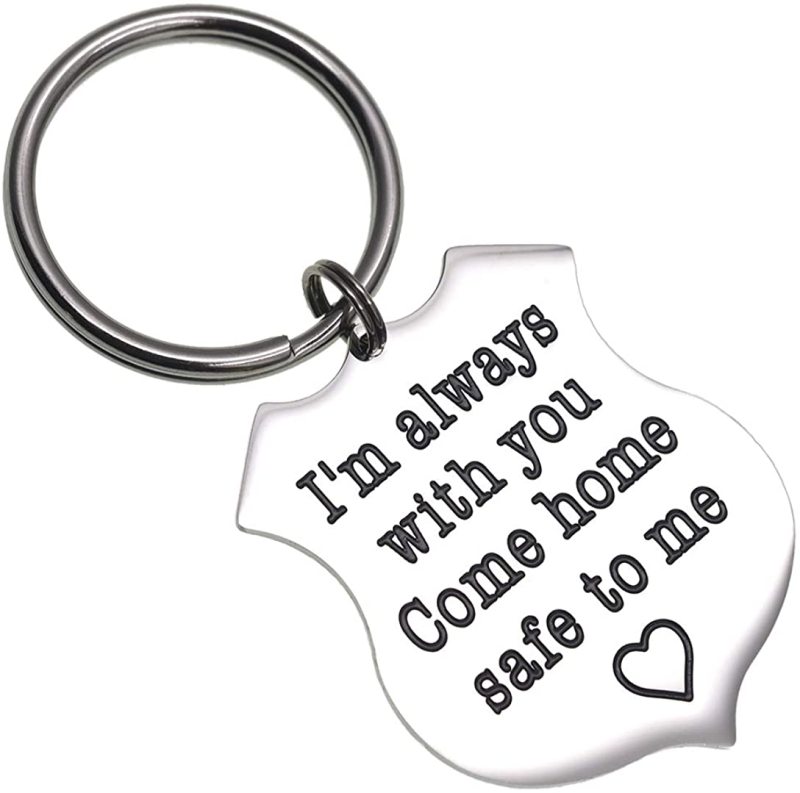 LParkin Police Officer Gift Sheriff Gifts When You Shield These Streets I Will Shield Your Heart/I Am Always with You Come Home Safe to Me Keychain