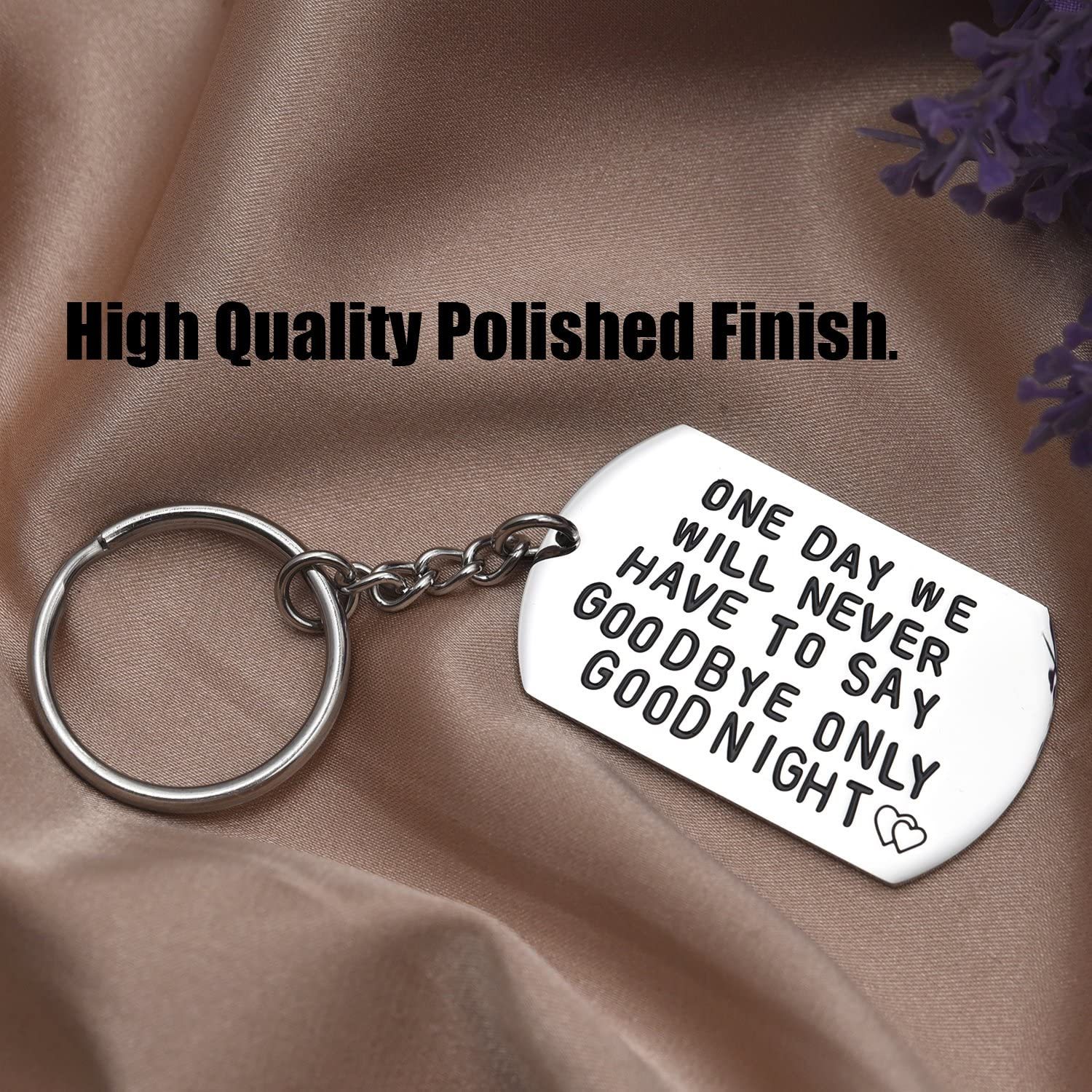 LParkin One Day We Will Never Have to Say Goodbye Long Distance Relationship Gifts Keychain/Necklace Love Quote Valentines Gift