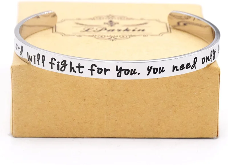 The Lord Will Fight for You Cuff Bracelet Strength Encouragement