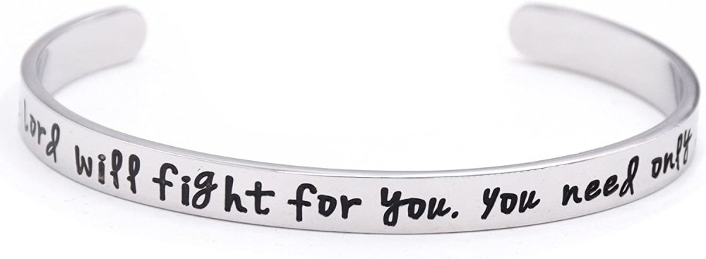 The Lord Will Fight for You Cuff Bracelet Strength Encouragement