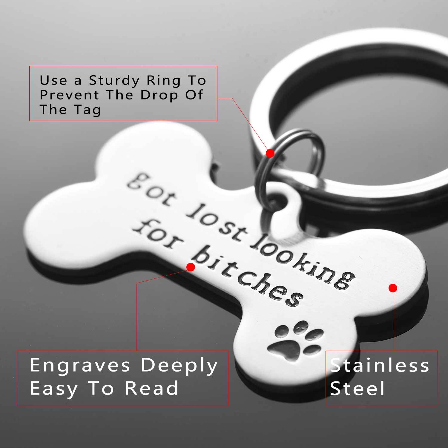 Lparkin Got Lost Looking for Bitches Dog ID Tag Backside customized- Unique Pet Id Tag - Dog Tag - Cat Tag - Custom Pet Tag