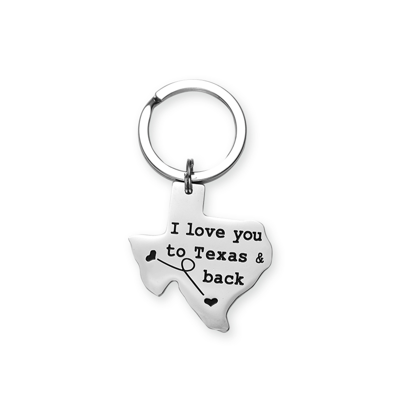 Texas Keychain I Love You to Texas &amp; Back Backside Personalized Long Distance Relationships Gifts Texas Gifts