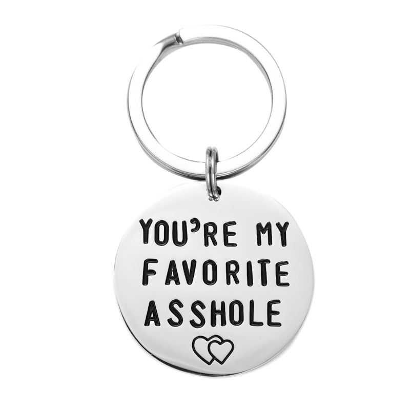 You're My Favorite Asshole keychain Backside Personalized funny keychain funny man gift valentines day funny gift for husband funny boyfriend gift