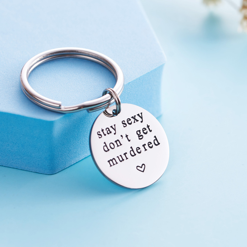 LParkin Stay Sexy Don't Get Murdered Keychain Stainless Steel My Favorite Murder Keychain Murderino Gift