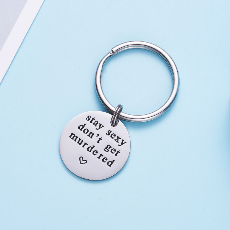 LParkin Stay Sexy Don't Get Murdered Keychain Stainless Steel My Favorite Murder Keychain Murderino Gift