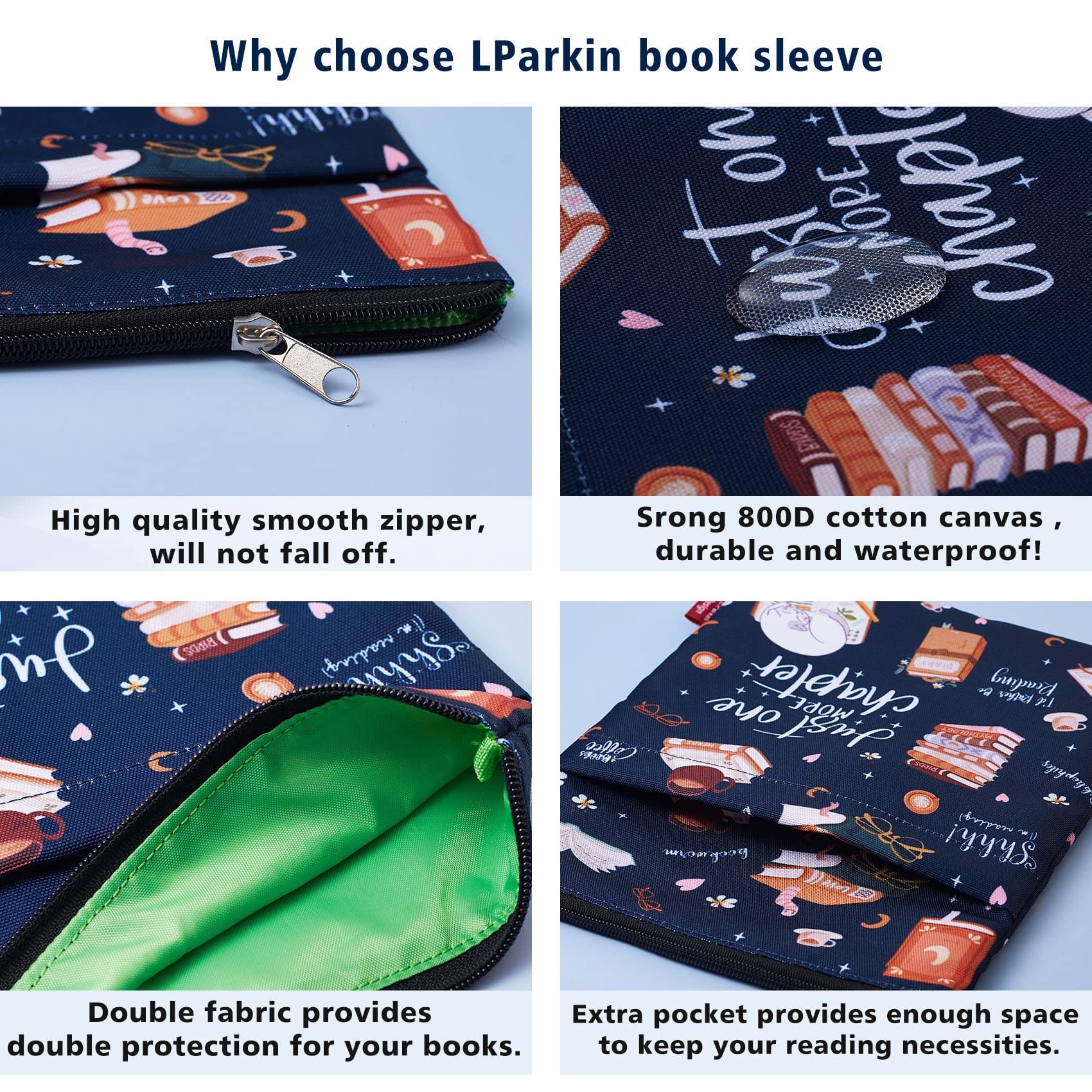 Just One More Chapter, Book Sleeve with Zipper and Front Pocket, Book Covers for Paperback, 11 x 8.5 Inch, Book Lovers Gifts