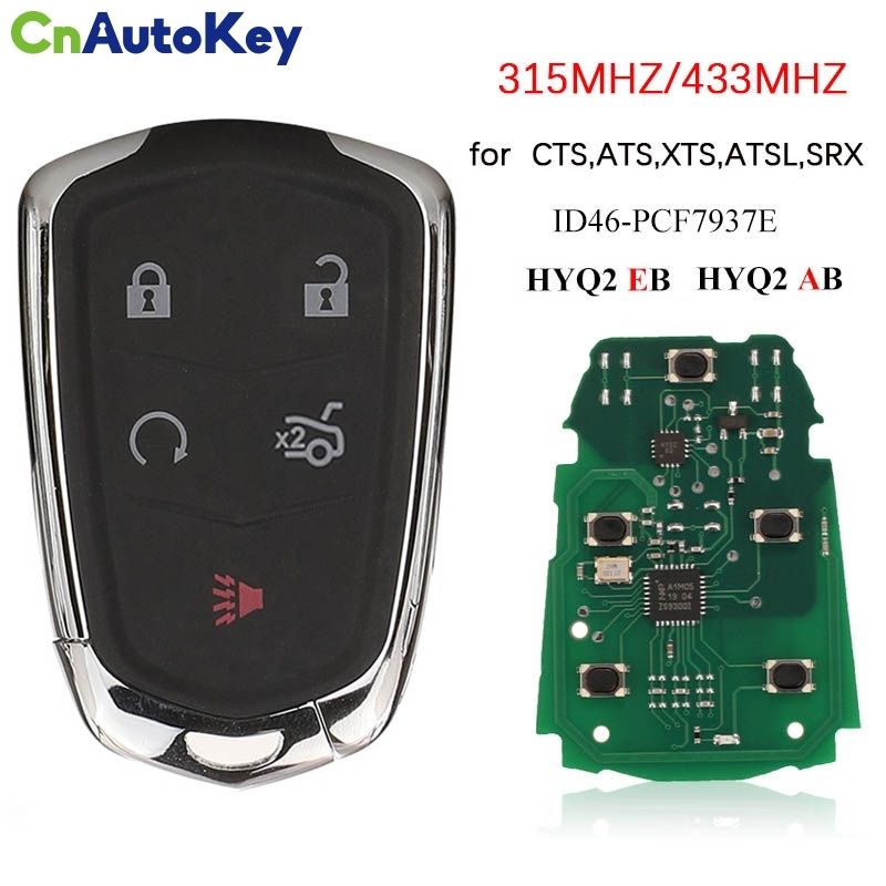 CN030005 Remote Car Key Fob for Cadillac ATS XTS 2015 2016 2017 2018 2019 CTS ATS XTS ATSL SRX  2014-2018 4 Buttons HYQ2AB HYQ2EB 315MHZ  433MHZ