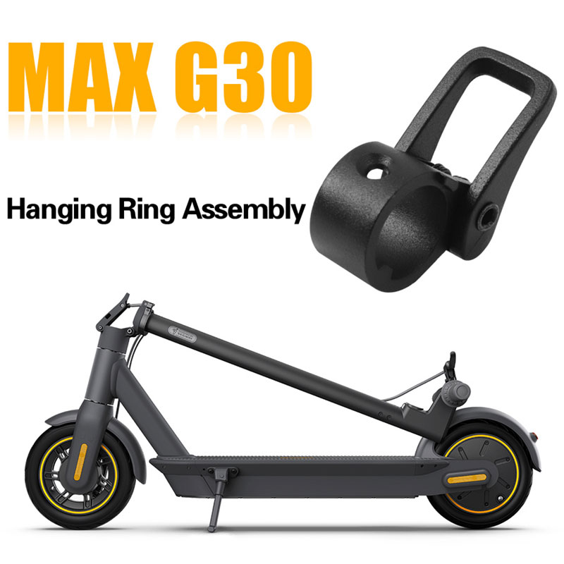 Piezas de reparación de anillo colgante para patinete eléctrico Ninebot MAX G30 G30D, gancho de suspensión para monopatín, accesorios