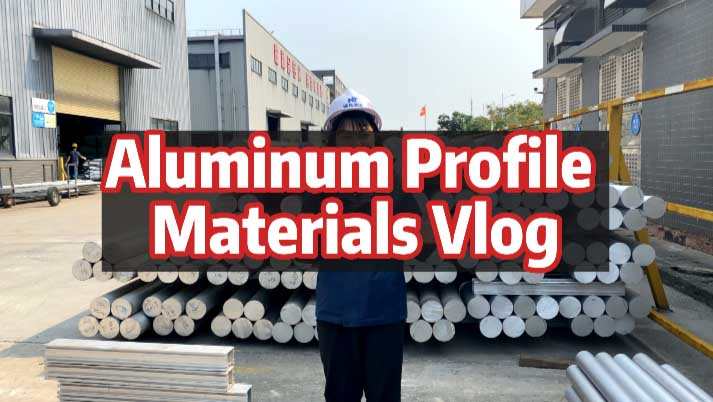 Aluminum Profile Billet Material Vlog