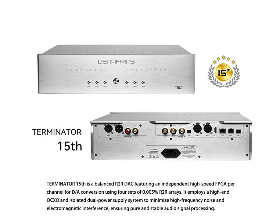 Denafrips TERMINATOR 15TH Digital Audio Decoder R2R Architecture Hifi High-End Audio Sound DAC Decoder OCXO 45.1584MHz 49.152MHz