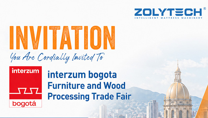 Meet Zolytech at interzum Bogota – Exploring the Future of Mattress Manufacturing Together