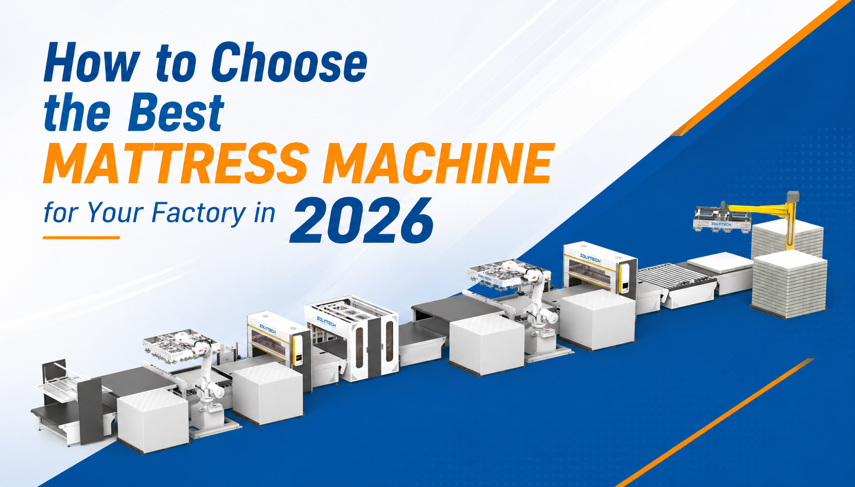 How to Choose the Best Mattress Machine for Your Factory in 2026