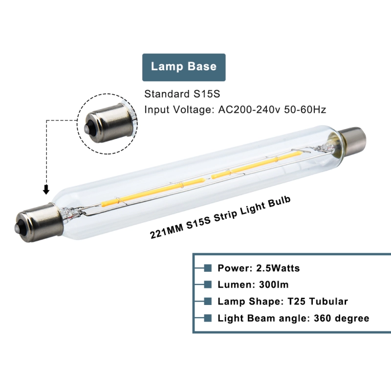 2.5W S15s LED Light Bulbs 221mm Warm White 2800K 30W S15s Fitting Lamp Replacement T25 Tubular Clear Filament Lightbulb LED S15 Strip Tube