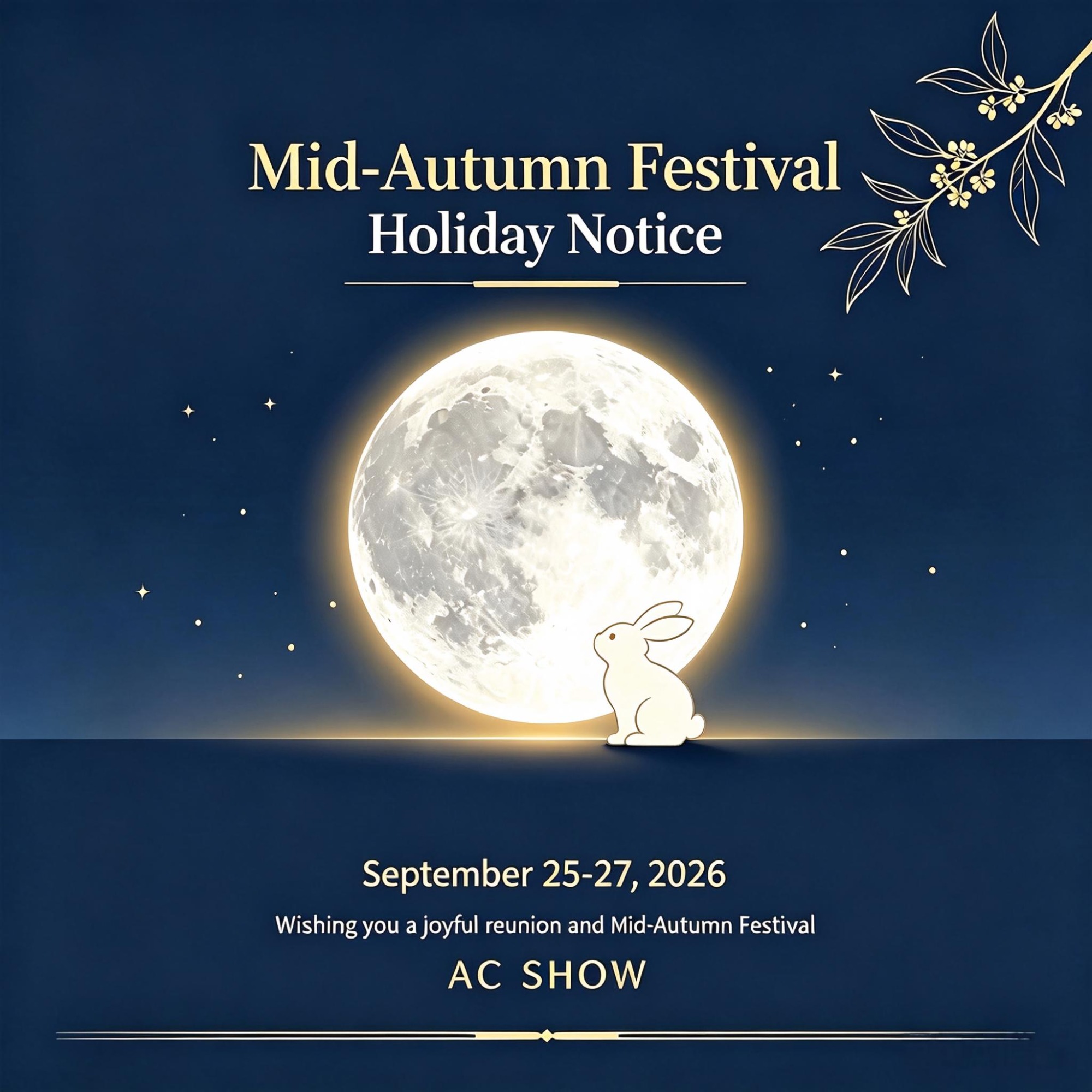 2026 Mid-Autumn Festival Holiday Notice