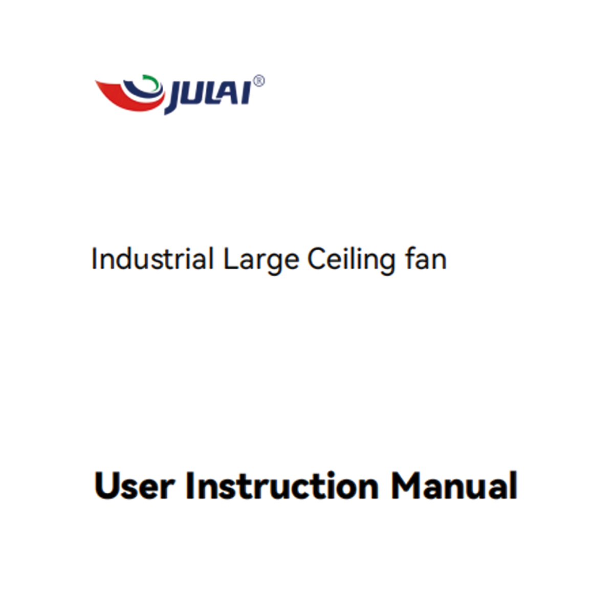 HVLS Ceiling Fan User Manual