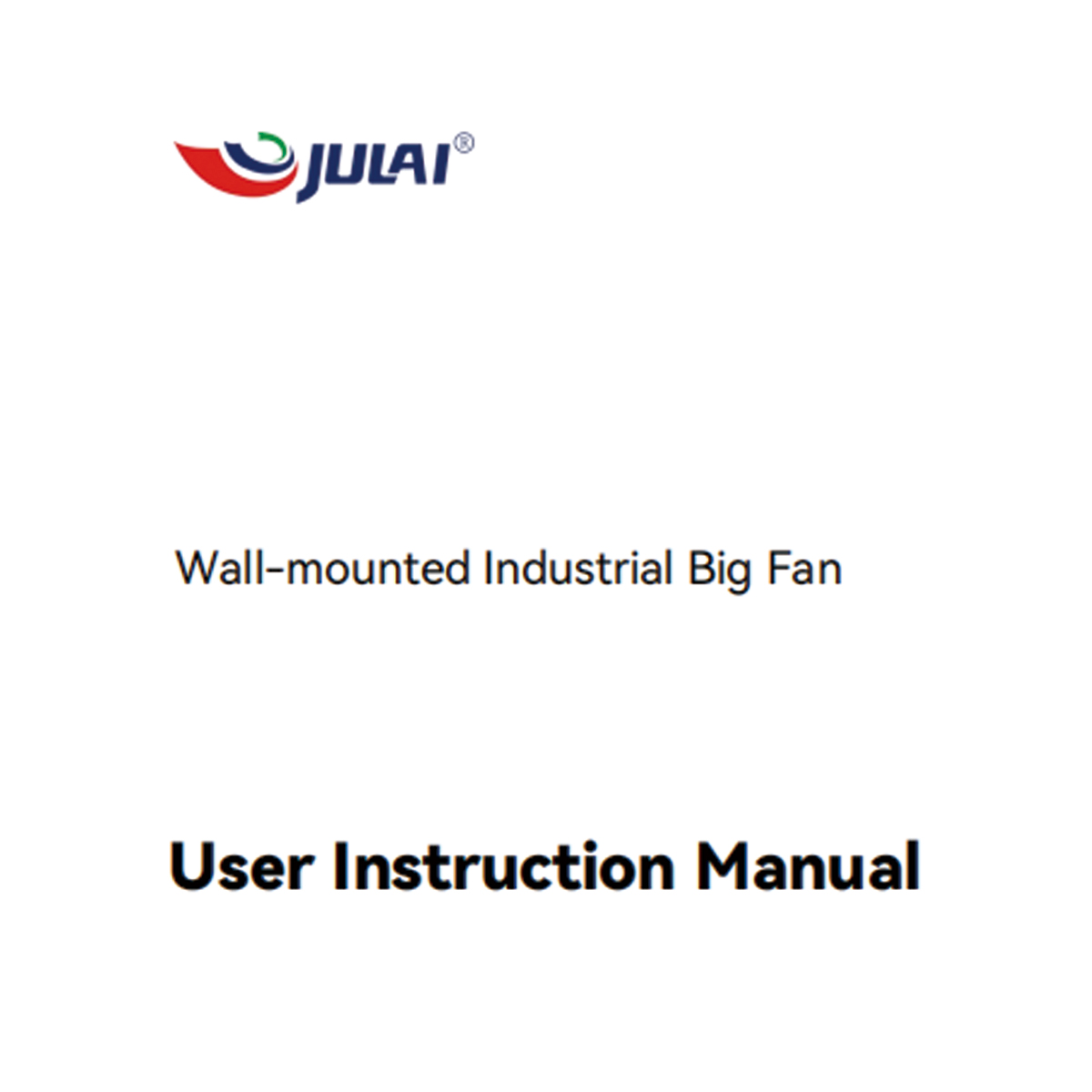 Wall-mounted HVLS Fan User Manual