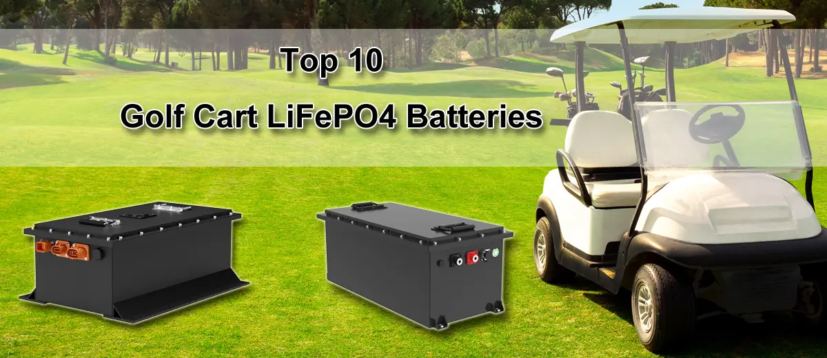 Las 10 mejores bater&iacute;as LifePO4 para carritos de golf