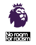 Premier League+NO ROOM FOR RACISM