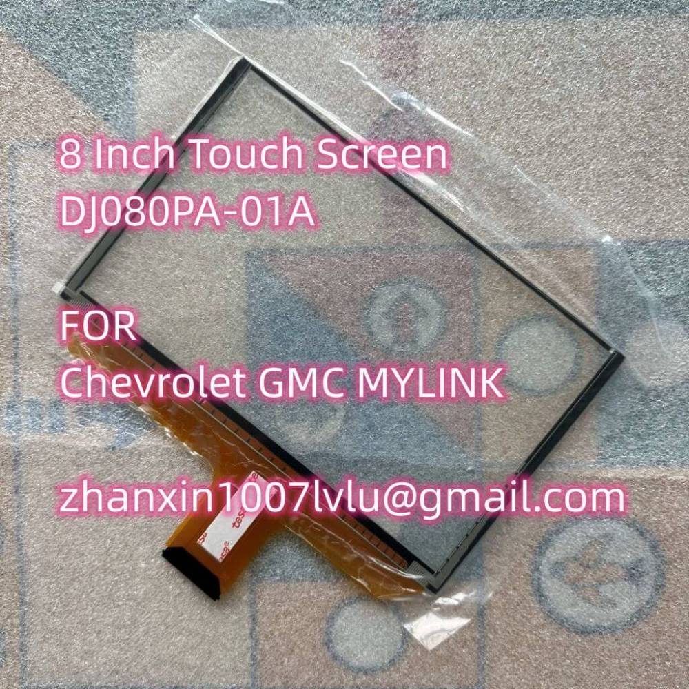 New 8 Inch 55 Pins 60903XC Touch Screen DJ080PA-01A For Chevrolet GMC MYLINK Car CD Audio Multimedia Player Navigation Raido
