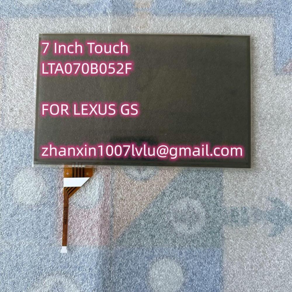 New 7 Inch 4 Pins TOUCH SCREEN LTA0701B052F For Lexus GS300 GS350 GS430 GS450H GS460 Car CD Radio Multimedia Player Navigation