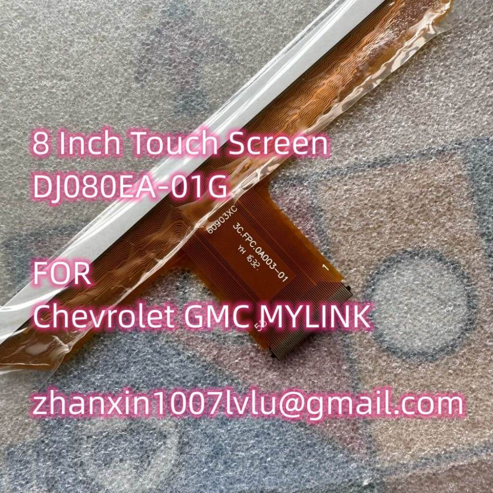 8 Inch LCD With Touch DJ080EA-01G For Chevrolet Tahoe Silverado Trailblaze S10 GMC MYLINK Car Multimedia Player Navigation Raido