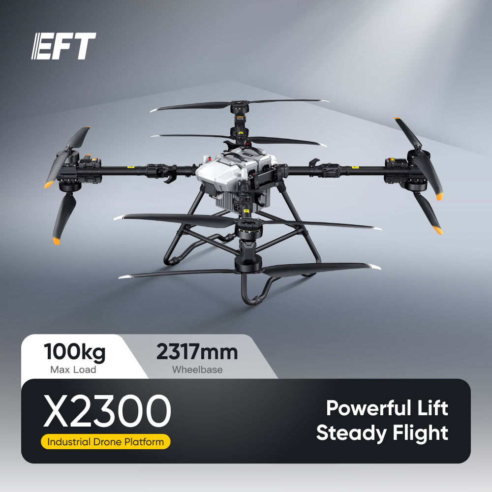 EFT 2025 Large capacity industry Drone Platform X2300 PNP set drone frame with E13 M motor EFT Powerful Lift&Steady Flight Max take off weight 100Kg for various usage