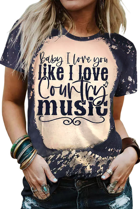 Black Baby I Love You Like I Love t Country music Graphic Tee LC25220287-2