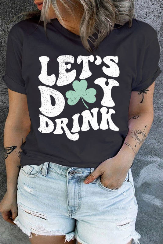 Black LETS DAY DRINK Graphic Plus Tee