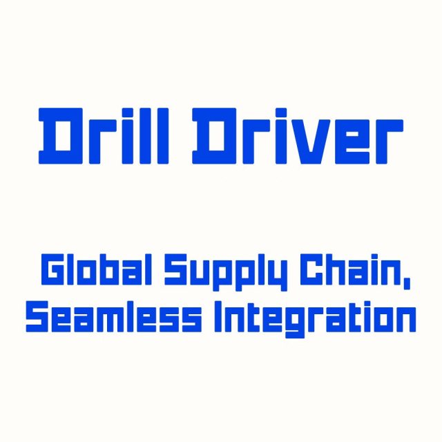 Drill Driver