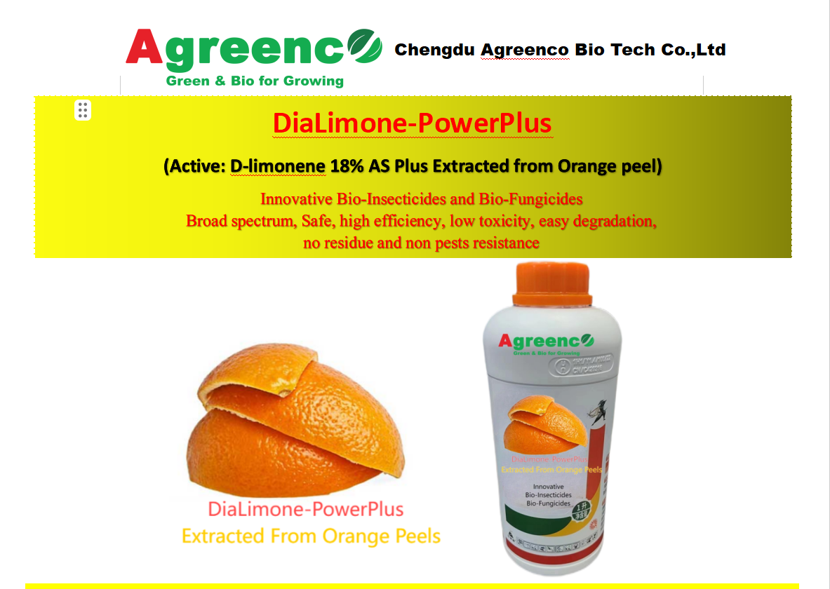 Bio-Pesticide (DiaLimone-PowerPlus): (Active: D-limonene 18% AS Plus Extracted from Orange peel),Agreenco Bio Tech Co.,LTD