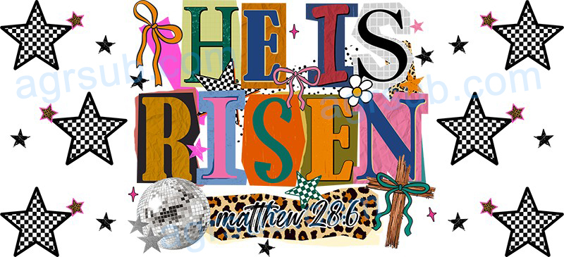 16oz UV DTF Christian He Is Risen-AH4-1025