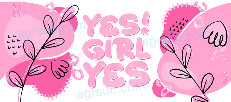 16oz UV DTF Yes Girl Yes-AH4-112