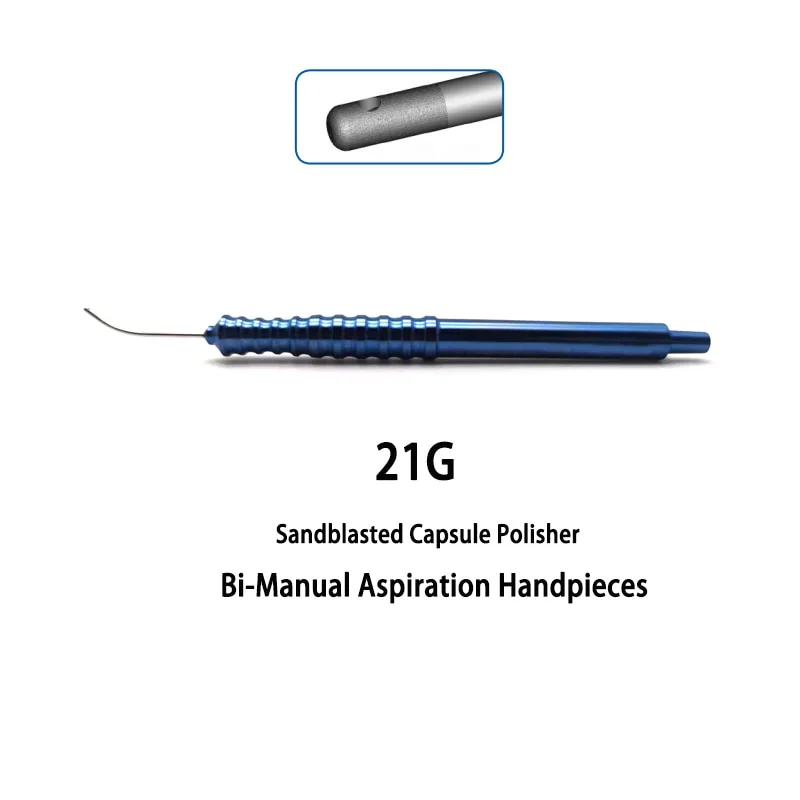 Bi-Manual Irrigation Handpieces Bi-Manual Aspiration Handpieces Capsule polisher bimanual irrigation aspiration opthalmology