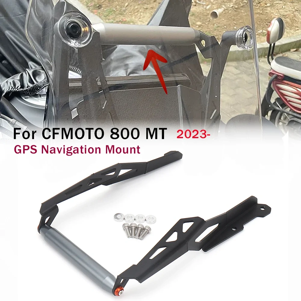 For CFmoto 800MT 800 MT 2023- Motorcycle GPS Navigation Bracket Mount Device Phone Adapt Holder Rod
