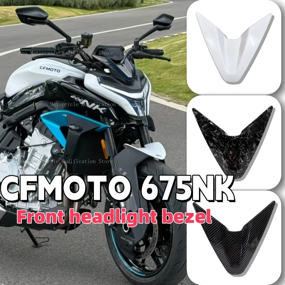 For CFMOTO 675NK Modification Headlight Watermark carbon fiber,Front air dam cover,Starlight white windscreen decorative shell