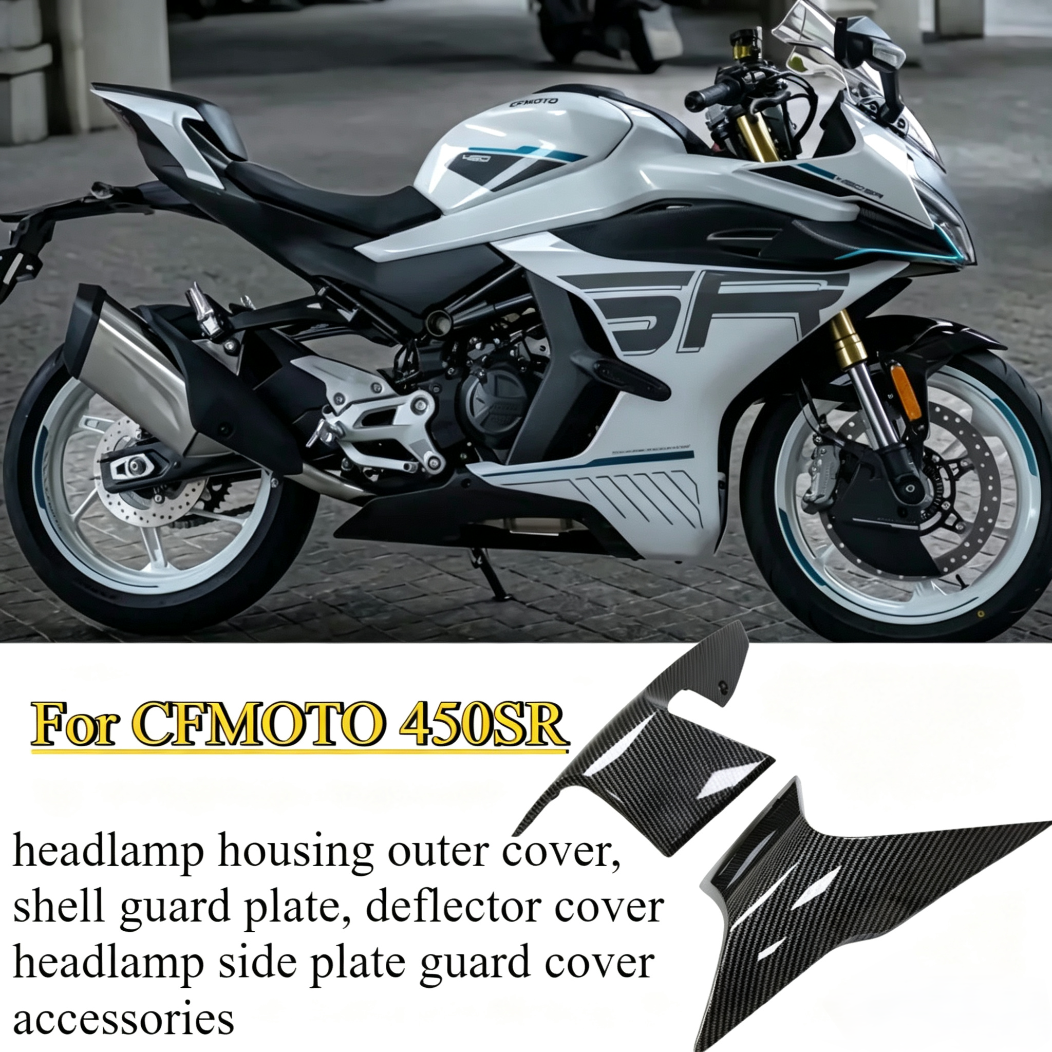For CFMOTO 450SR headlamp housing outer cover, shell guard plate, deflector cover, headlamp side plate guard cover accessories