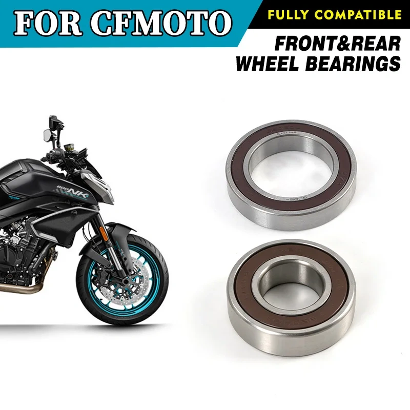 For CFMOTO 800NK Front&Rear Wheel Bearings CF800 NK800 Motorcycle Accessories Original Parts