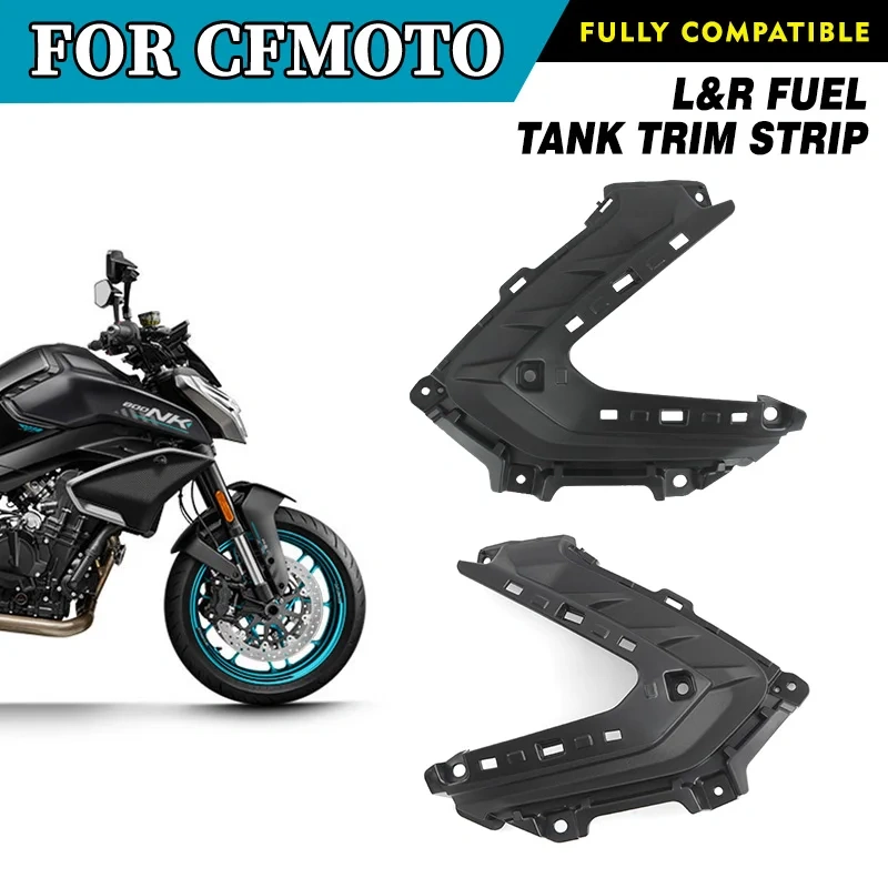 For CFMOTO 800NK L&R Fuel Tank Trim Strip CF800 NK800 Motorcycle Accessories Original Parts