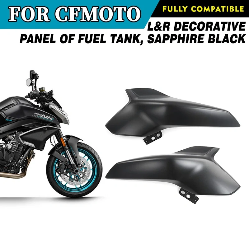 For CFMOTO 800NK L&R Decorative Panel of Fuel Tank, Sapphire Black NK800 CF800 Motorcycle Accessories Original Parts
