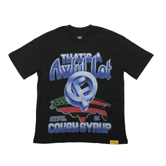 Thats Awful Lot Of Cough Syrup Broken Flag Letter Print