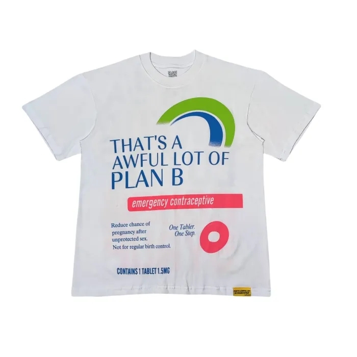 Thats A Awufl Lot Of Plan B Shirt White