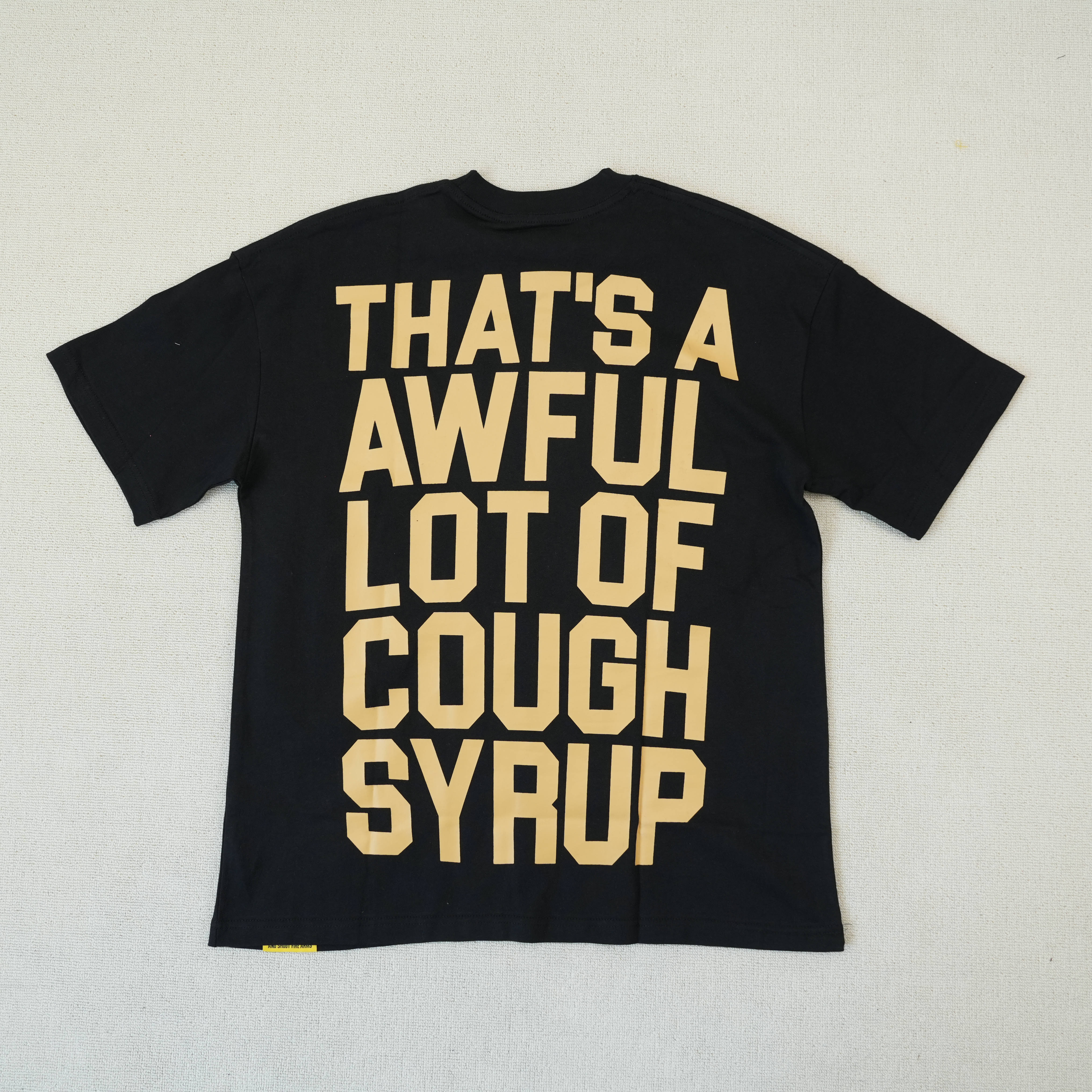 1:1 Thats A Awful Lot Of Cough Syrup Monalisa Shirt