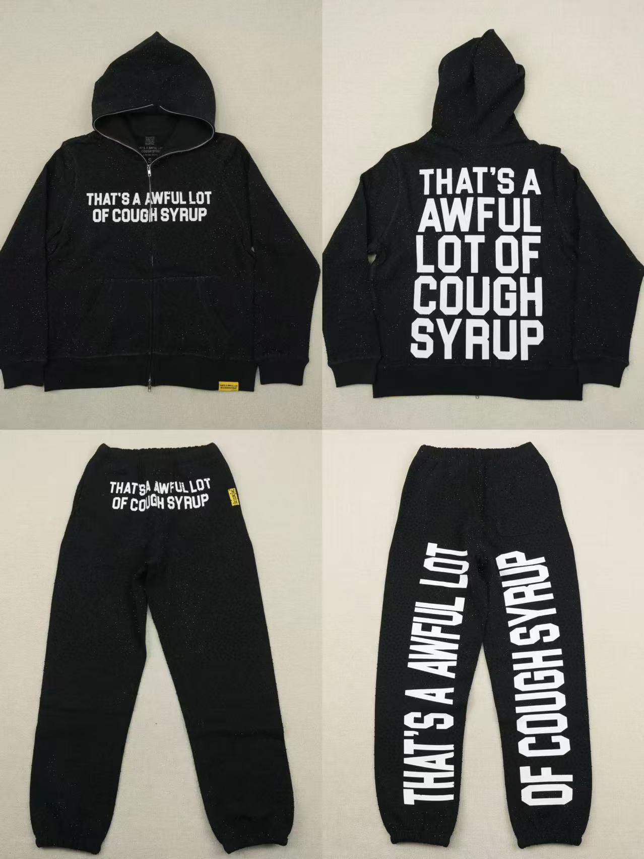 Thats A Awful Lot Of Cough Syrup Rhinestone Zip hoodie And Pants Black