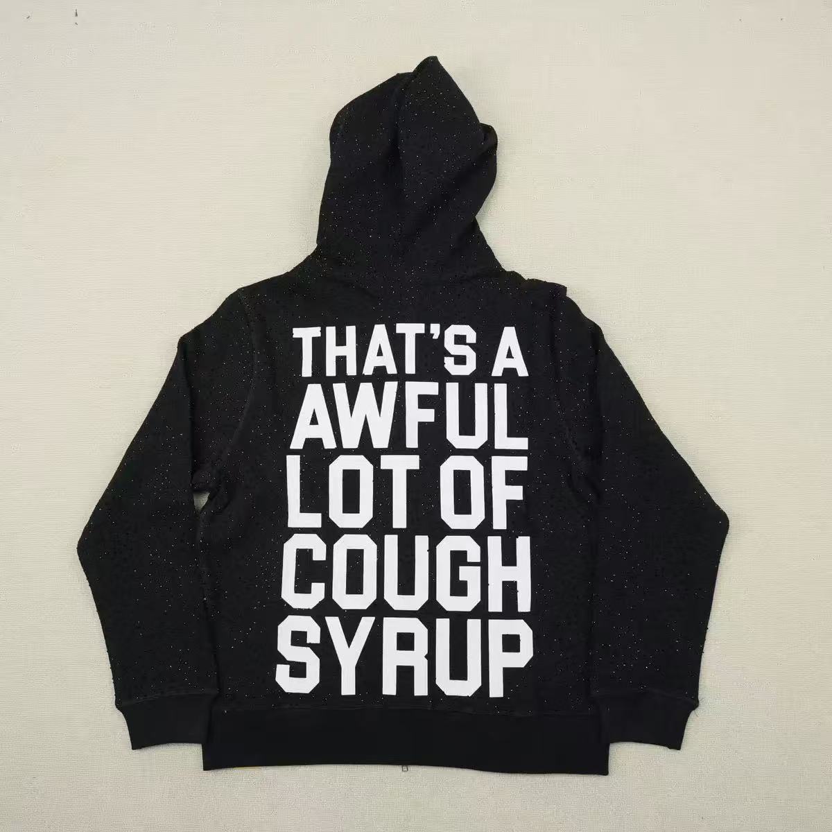 Thats A Awful Lot Of Cough Syrup Rhinestone Zip hoodie And Pants Black